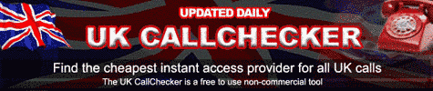 The UK CallChecker - Find the cheapest instant access provider for all UK calls.  
