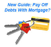 New guide. Should I pay off debts with my mortgage?